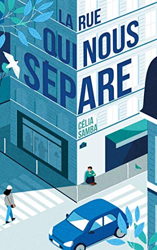 La Rue qui nous sépare