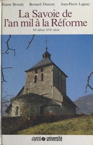 La Savoie de l'an mil à la Réforme