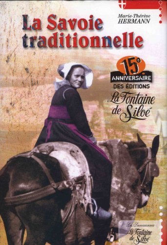La Savoie traditionnelle
