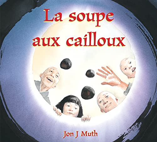 La Soupe aux cailloux