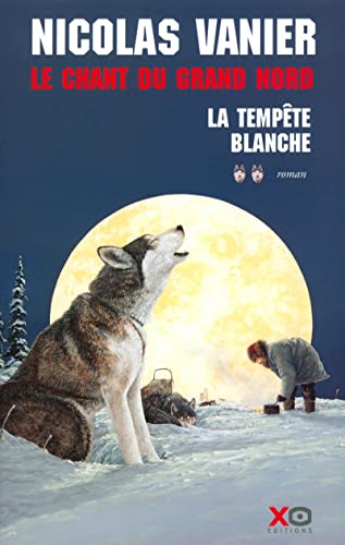 La Tempete blanche T.2