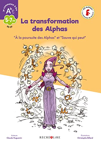 La Transformation des alphas
