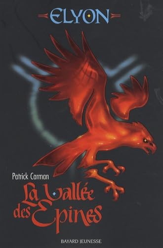 La Vallée des épines T.2