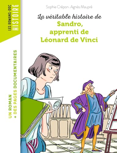 La Véritable histoire de Sandro, apprenti de Léonard de Vinci
