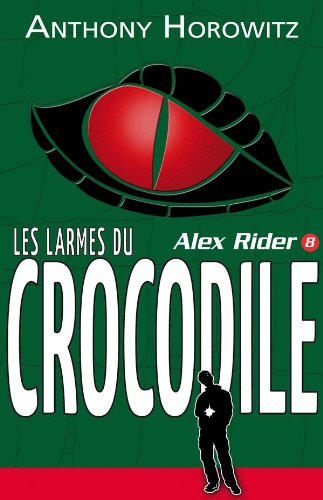Larmes du crocodile (Les) T.8