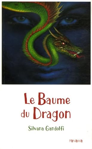 Le Baume du Dragon
