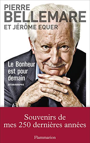 Le Bonheur est pour demain