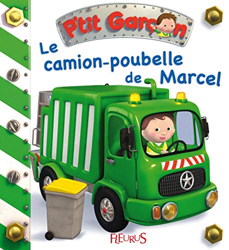 Le Camion-poubelle de Marcel