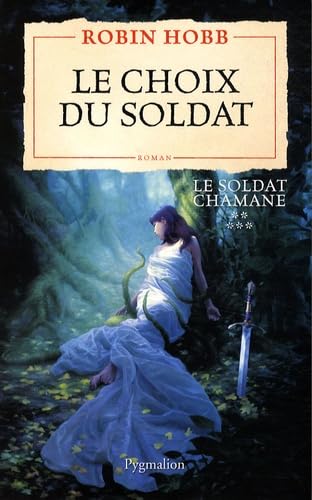 Le Choix du soldat T.5