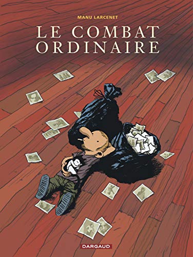 Le Combat ordinaire T.1