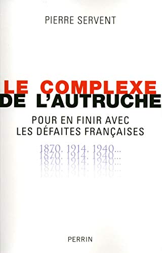 Le Complexe de l'autruche