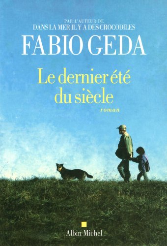 Le Dernier été du siècle
