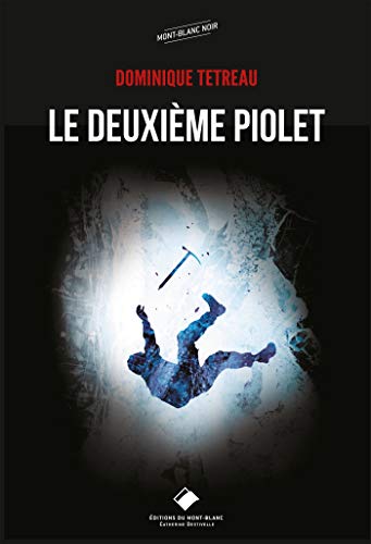 Le Deuxième piolet