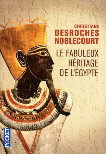 Le Fabuleux héritage de l'égypte