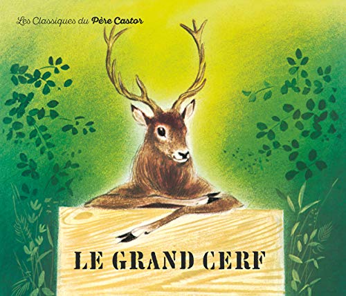 Le Grand cerf