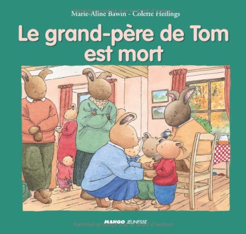 Le Grand-père de Tom est mort