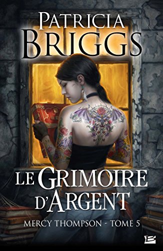 Le Grimoire d'argent T.5