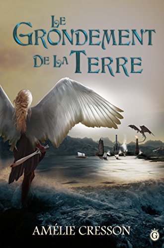 Le Grondement de la terre T.2