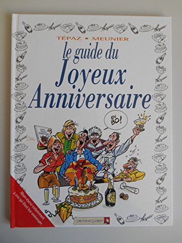 Le Guide du joyeux anniversaire