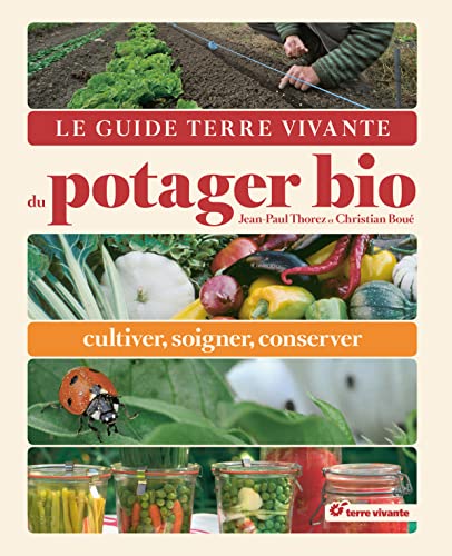 Le Guide Terre Vivante du potager bio