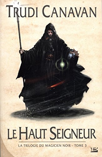 Le Haut Seigneur T.3