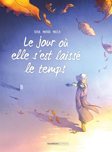 Le Jour où elle s'est laissé le temps T.9