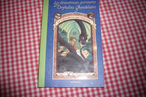 Le Laboratoire aux serpents T.2