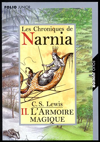 Le Lion, la Sorcière Blanche et l'Armoire magique T.2