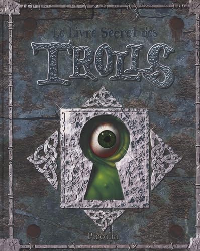 Le Livre Secret des Trolls