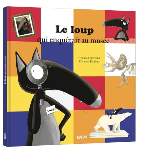 Le Loup qui enquêtait au musée