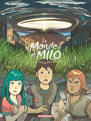 Le Monde de Milo T.6