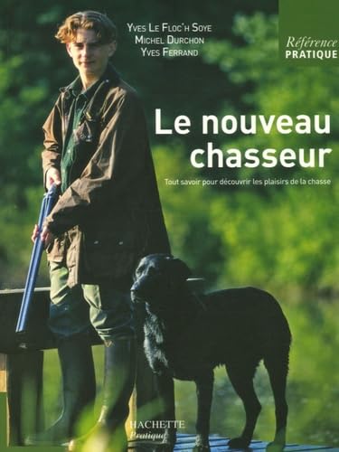 Le Nouveau chasseur