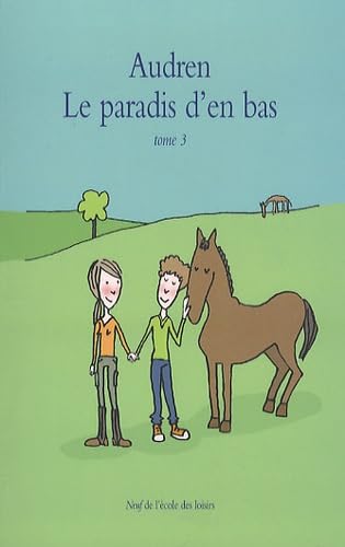 Le Paradis d'en bas T.3