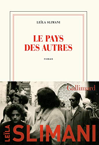 Le Pays des autres T.1