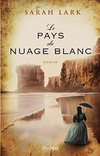 Le Pays du nuage blanc T.1