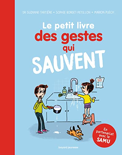 Le Petit livre des gestes qui sauvent