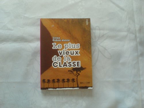 Le Plus vieux de la classe