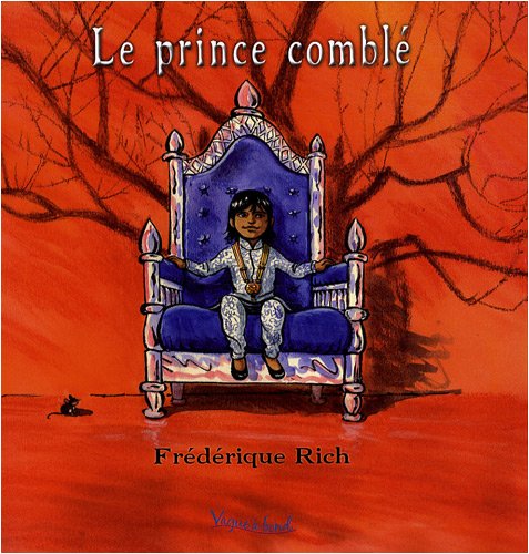 Le Prince comblé