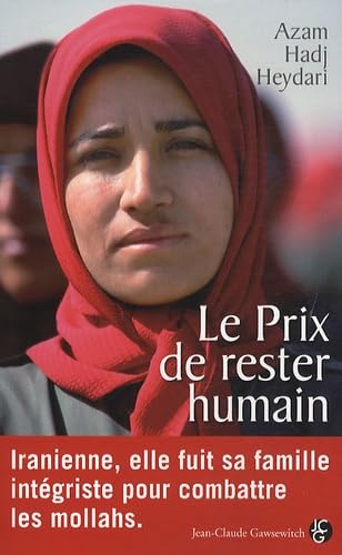 Le Prix de rester humain