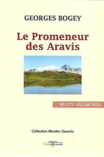 Le Promeneur des Aravis