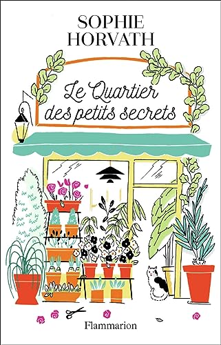 Le Quartier des petits secrets