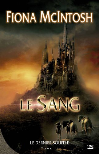 Le Sang T.2