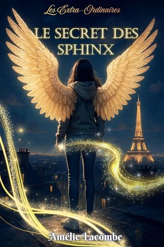Le Secret des sphinx T.1