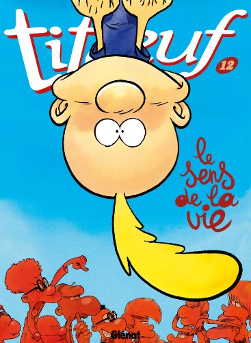 Le Sens de la vie T.12