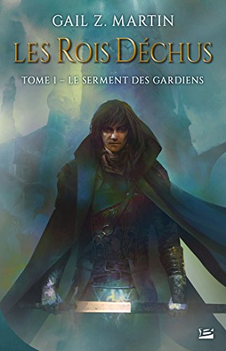 Le Serment des gardiens T.1