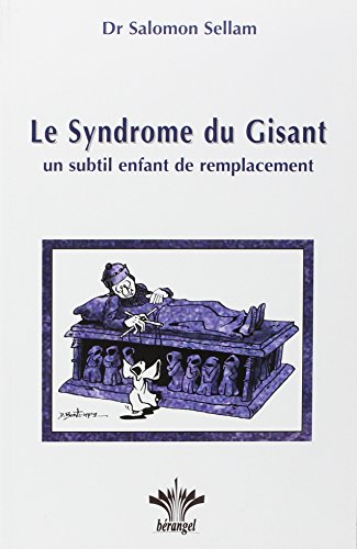 Le Syndrome du gisant