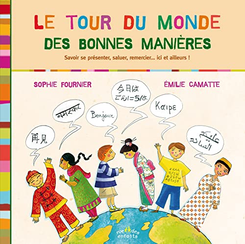 Le Tour du monde des bonnes manières