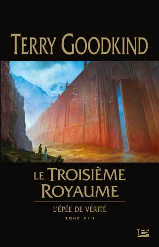Le Troisième royaume T.13