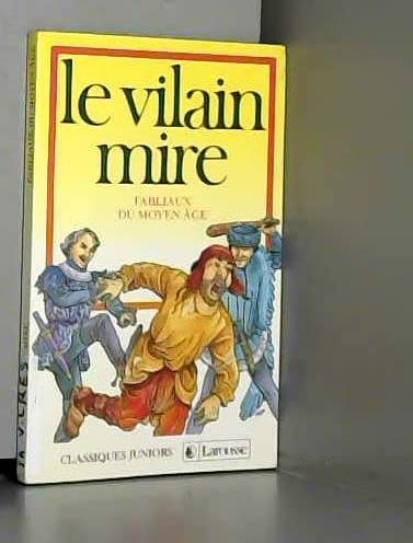 Le Vilain mire