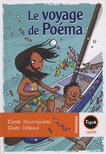 Le Voyage de Poéma